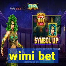 wimi bet